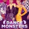 Dance Monsters fragman izle